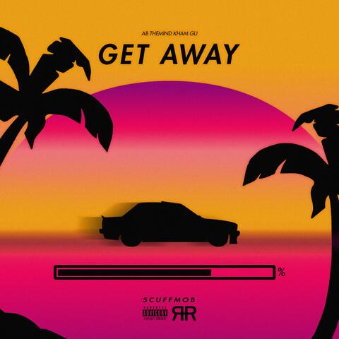 GET AWAY