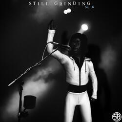 Still Grinding 6 (feat. Rayoneness)