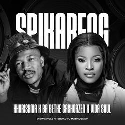 Spikareng (feat. BA BETHE GASHOAZEN & VIDA SOUL)