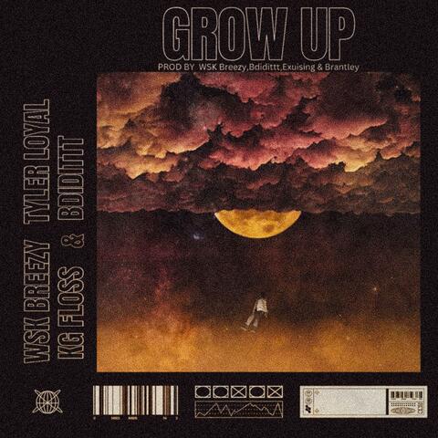 Grow Up