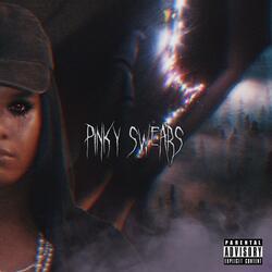 Pinky Swears