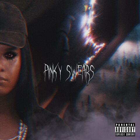 Pinky Swears