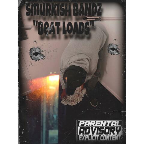 Beat loads (feat. Smurkishbandz)