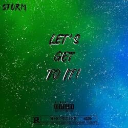 (LGTI) Let's Get To It!
