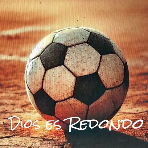 Dios es Redondo
