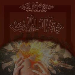 Mind Blowing (feat. Killa K.O., Jimm Beem & Jueller)