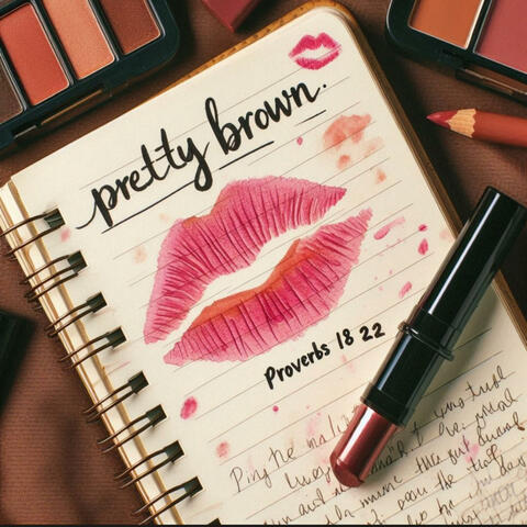 Pretty Brown