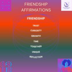 Affirmations for Friendship