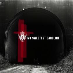 My Sweetest Caroline