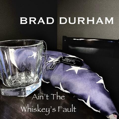 Ain't The Whiskey's Fault