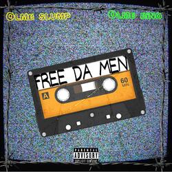 FREE DA MEN (feat. Olmb Bino)