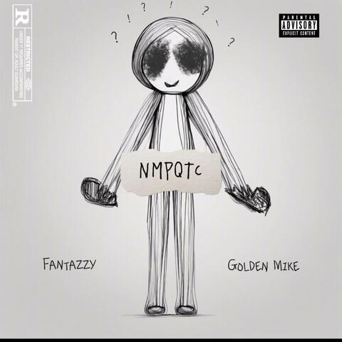NMPQTC (feat. Golden Mike)