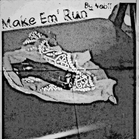 Make Em' Run