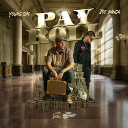 Payroll (feat. Joe Banga)