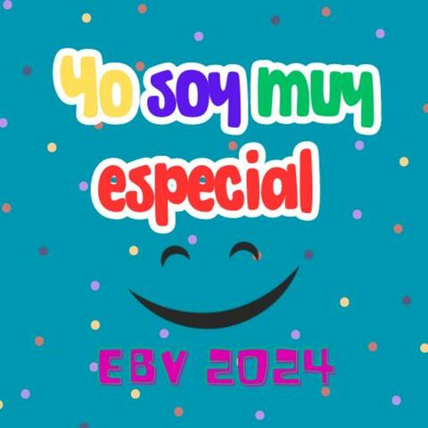 Yo Soy Muy Especial