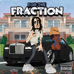 For The Fraction