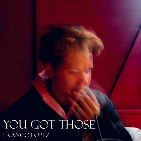 You Got Those (Single Version)