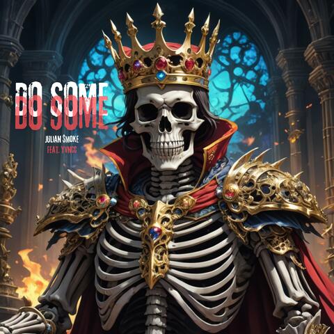 DO SOME (feat. Yvncc)