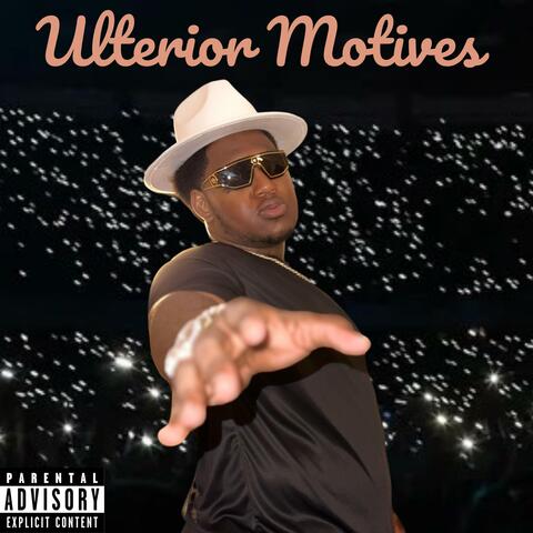 Ulterior Motives