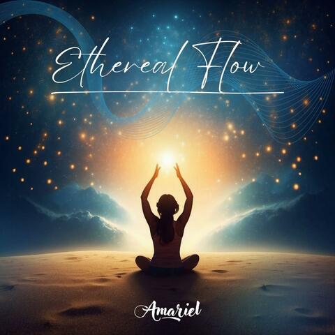 Ethereal Flow