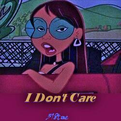 I Don't Care