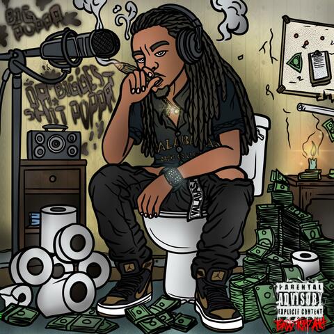 Da Biggest Shit Poppa