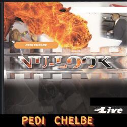 NAN LIDEW SA YE "CHELBE "