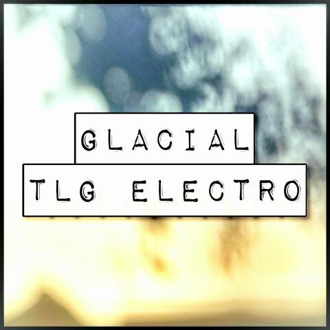 Glacial