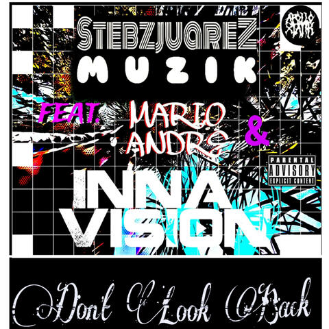 Don't Look Back (feat. Mario Andre & Koa Lopes)