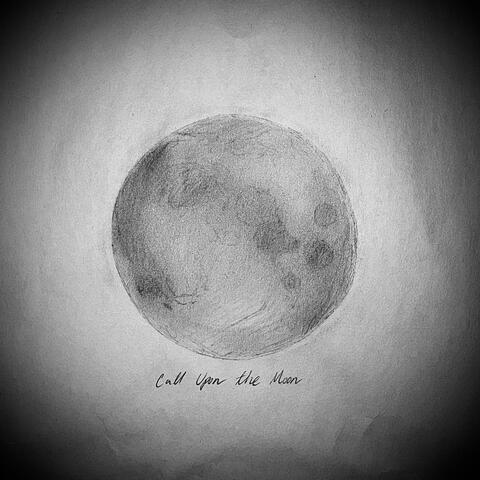 Call Upon the Moon