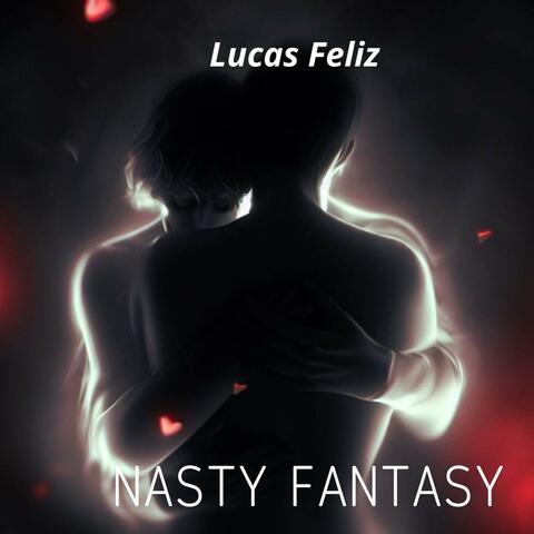 Nasty Fantasy