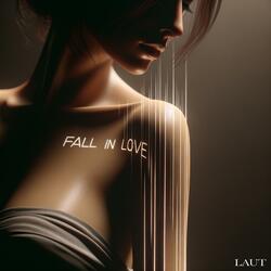 Fall In Love