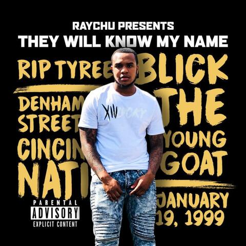 They Will Know My Name