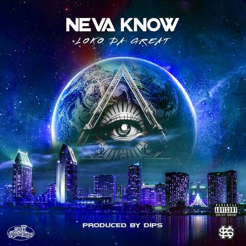 Neva Know