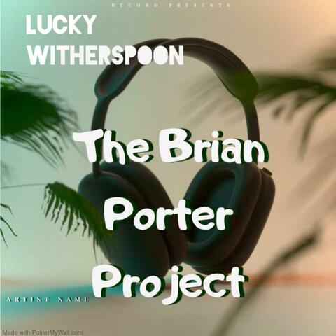 The Brian Porter Project