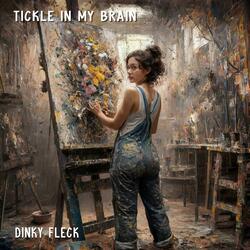Tickle in my brain