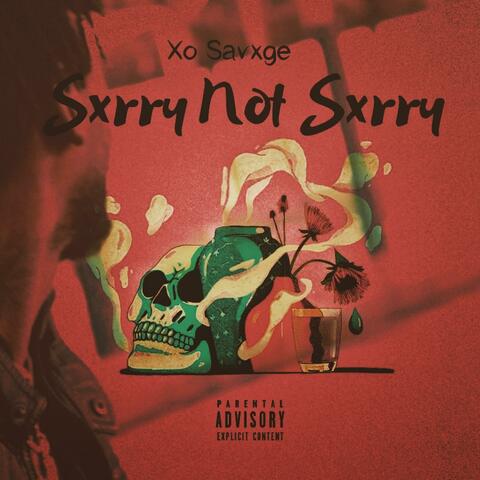 Sorry Not Sorry