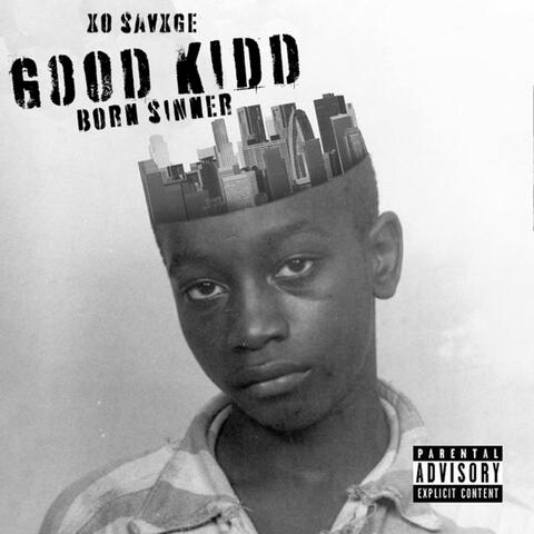 Good Kidd Born Sinner