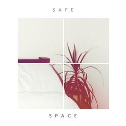 Safe Space