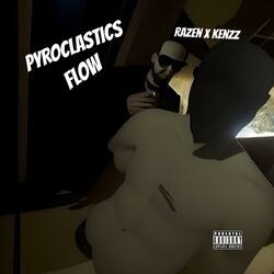 Pyroclastics Flow (feat. Razen)