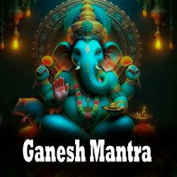Ganesh Mantra