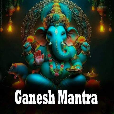 Ganesh Mantra