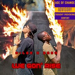 We Gon' Rise (feat. Dash)