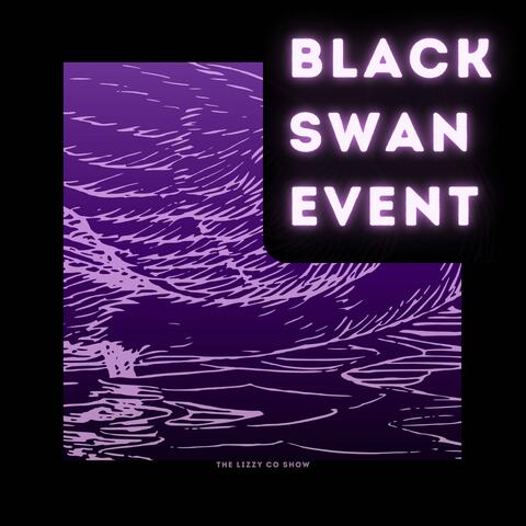 Black Swan Event