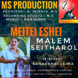 Meitei Eshei, Malem Seitharol, Seishakpi Sanahanbi Leima MS.