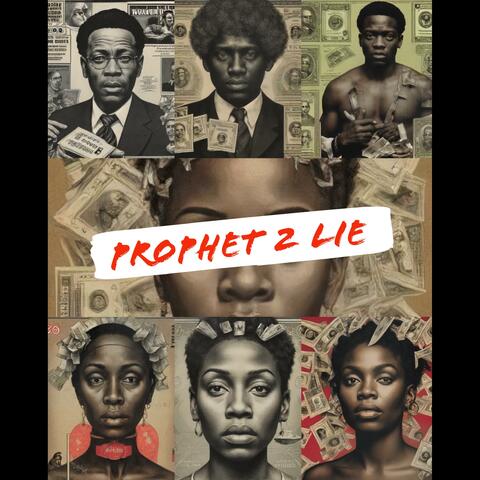 Prophet 2 Lie