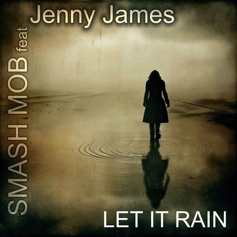 Let It Rain (feat. Jenny James)