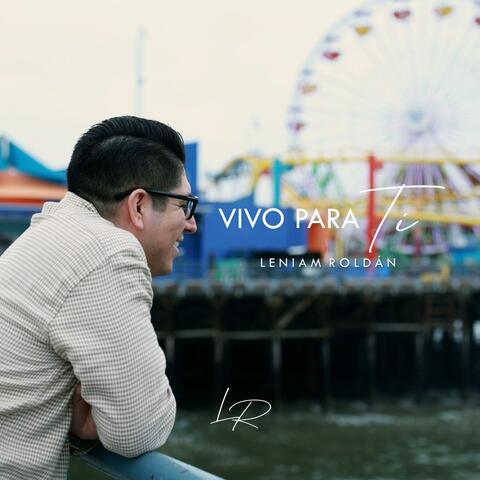 Vivo Para Ti