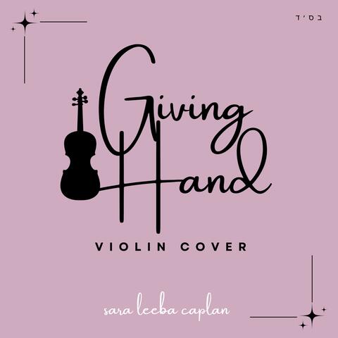 Giving Hand (Violin Instrumental)