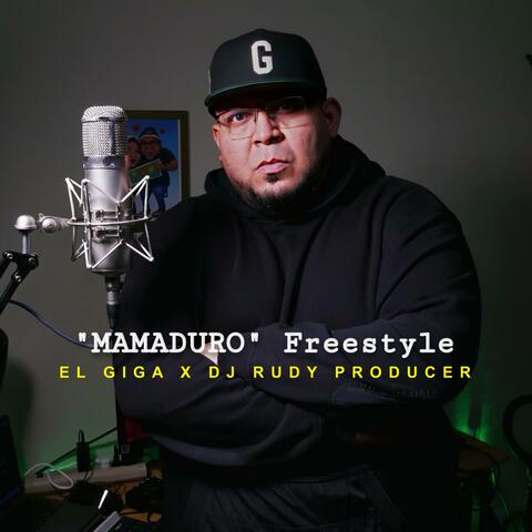 Mamaduro Freestyle Tiradera a Maduro (feat. DJ Rudy)